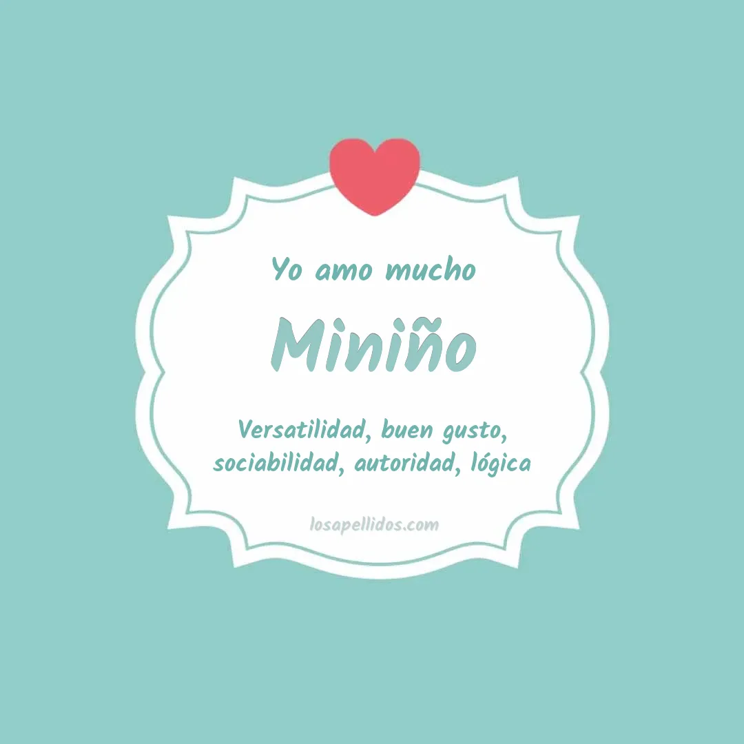 Yo amo mucho Miniño