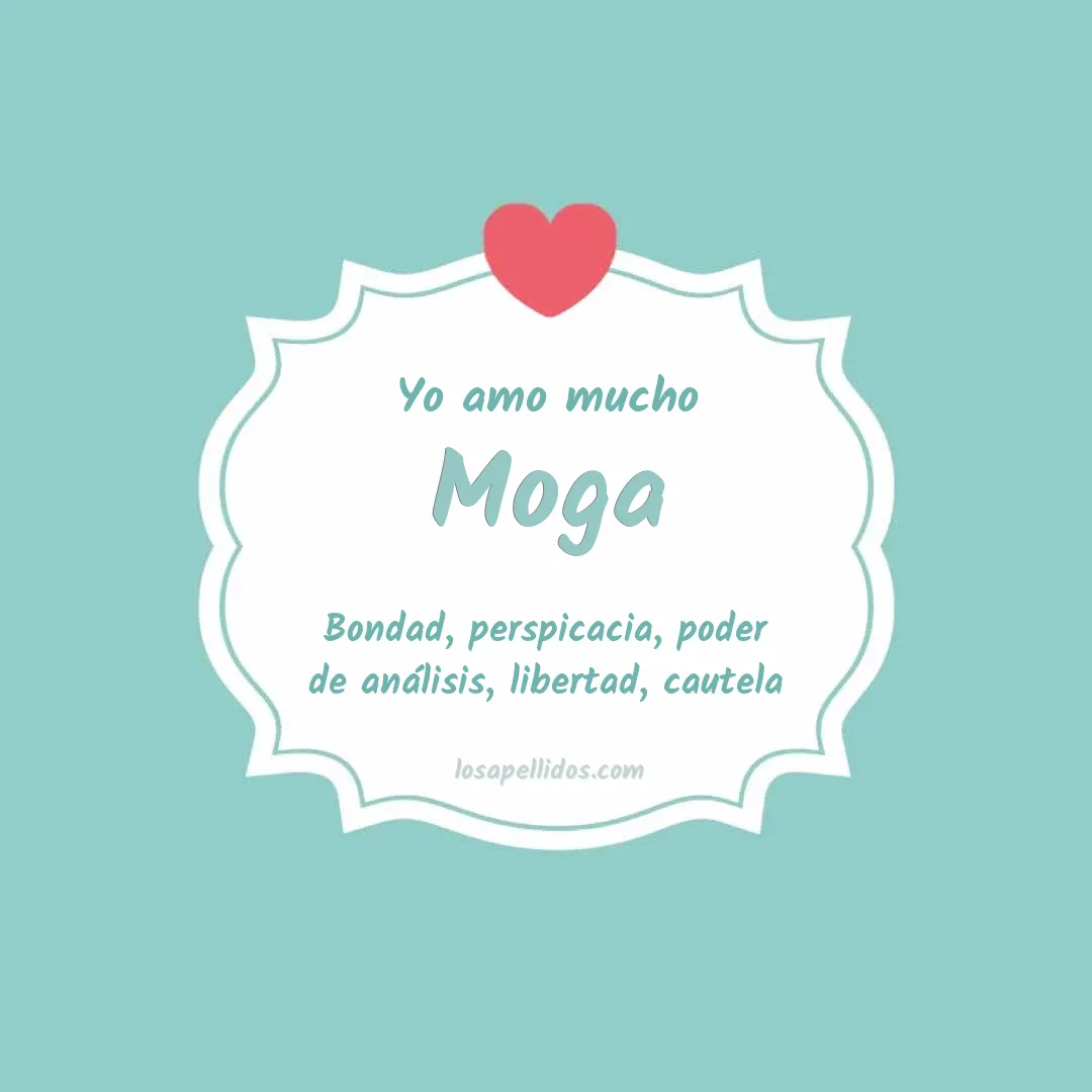 Yo amo mucho Moga