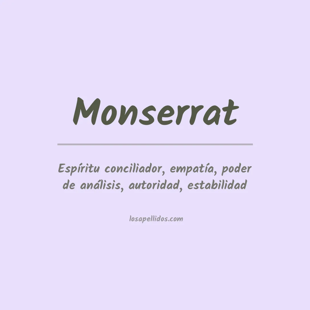 Significado del Apellido Monserrat
