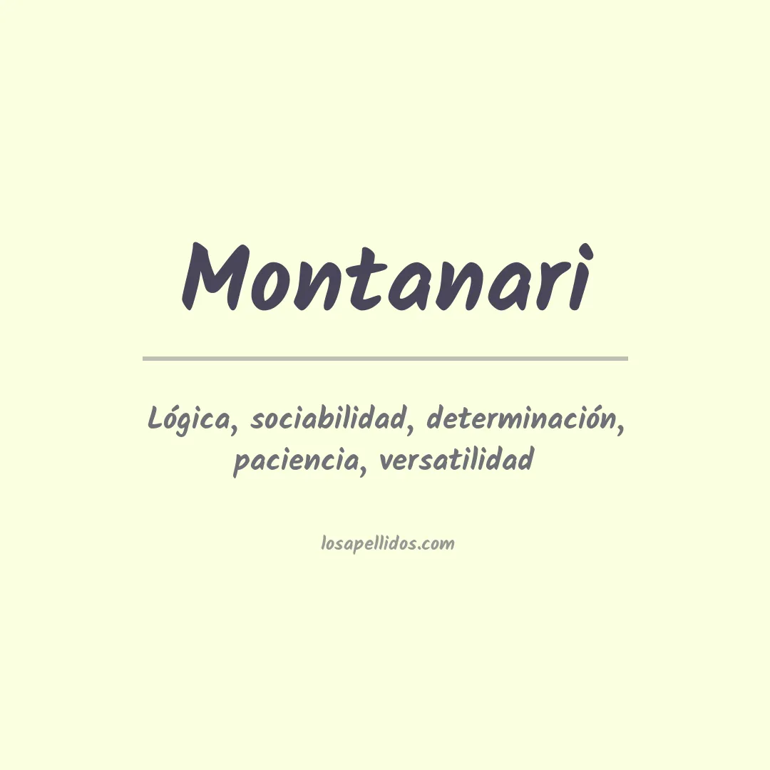 Significado del Apellido Montanari