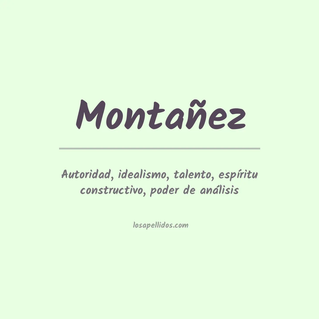 Significado del Apellido Montañez