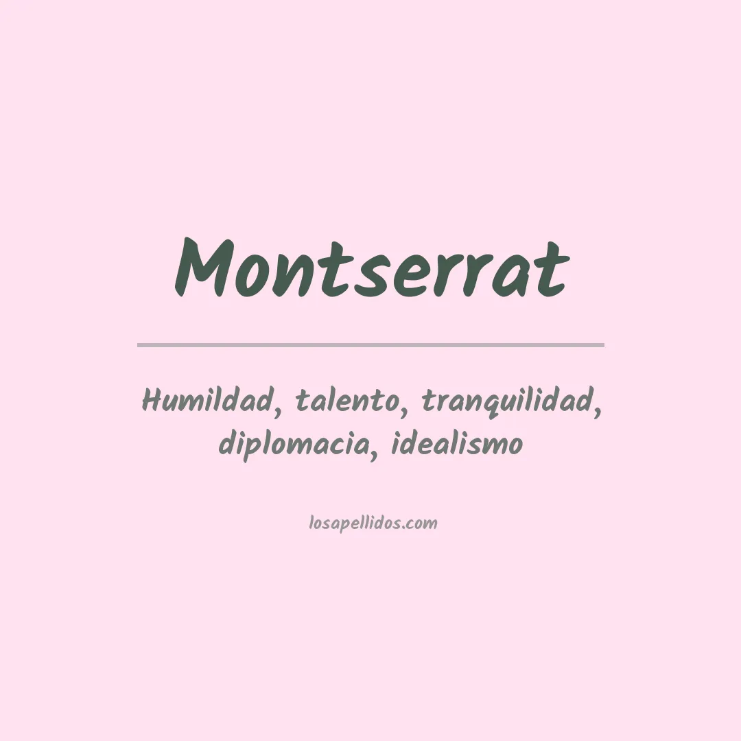 Significado del Apellido Montserrat