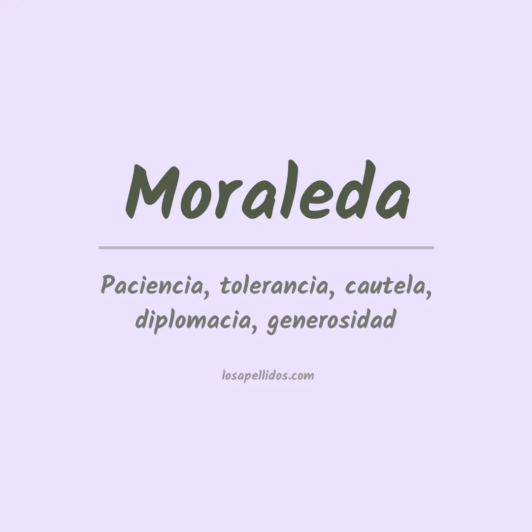 Significado del Apellido Moraleda