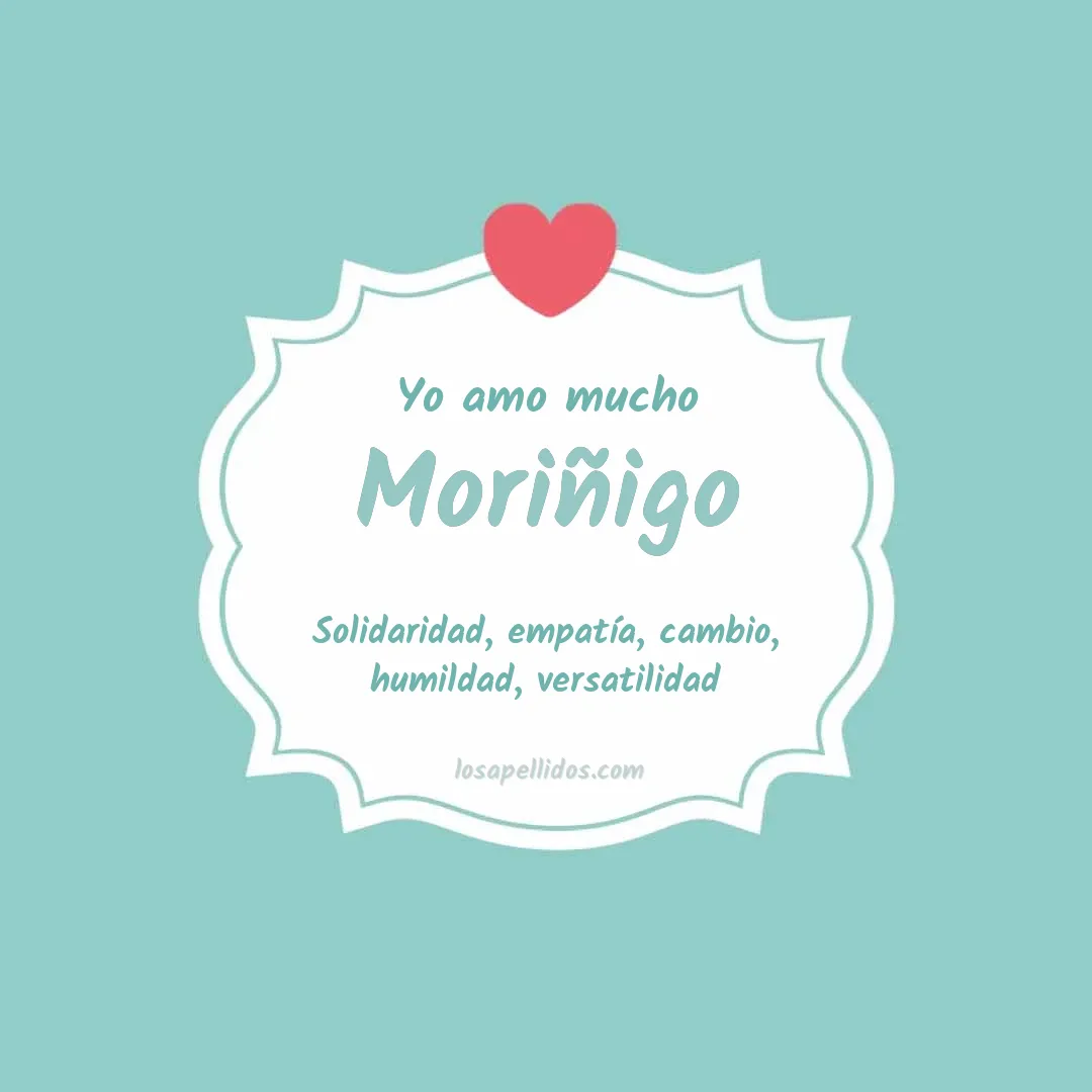 Yo amo mucho Moriñigo