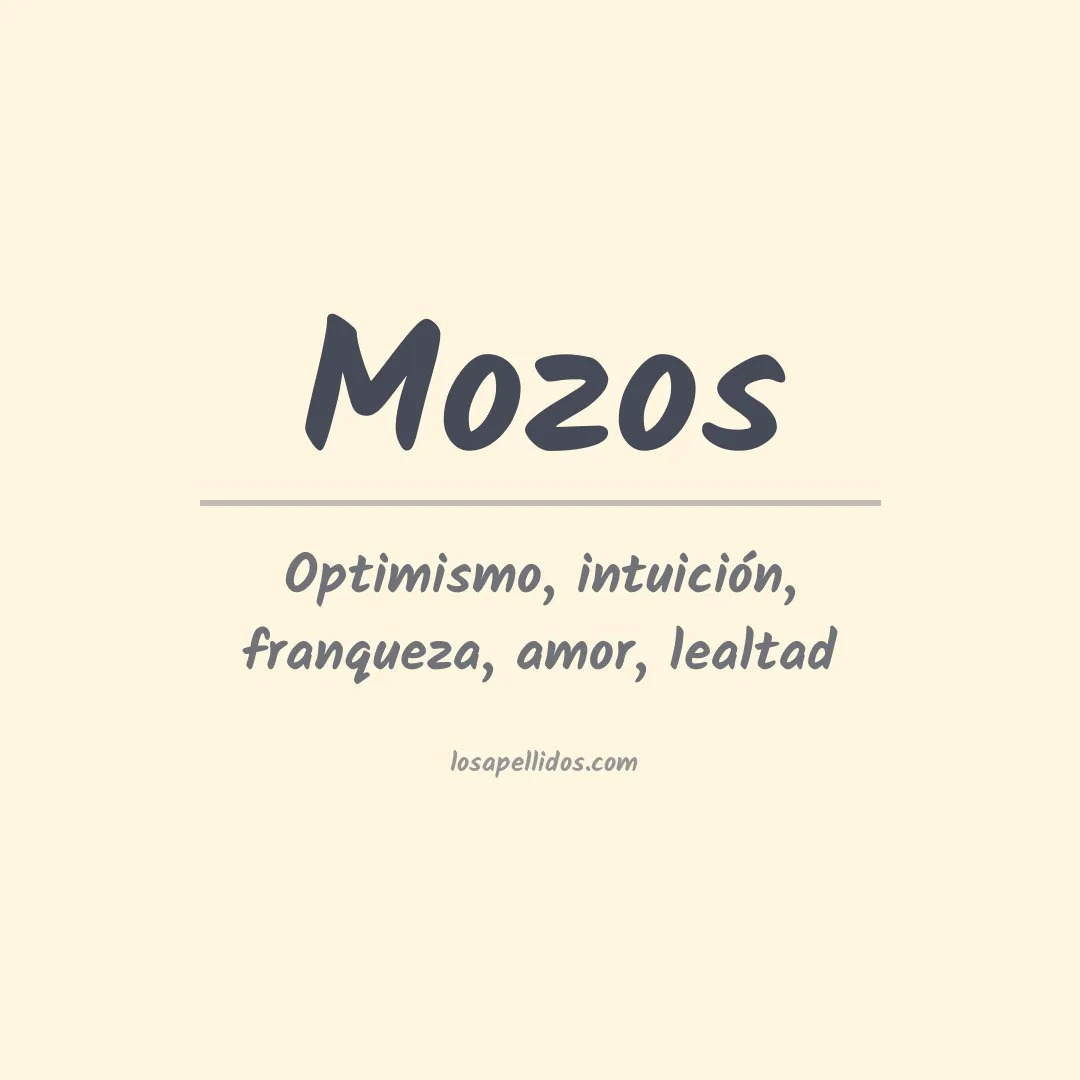 Significado del Apellido Mozos