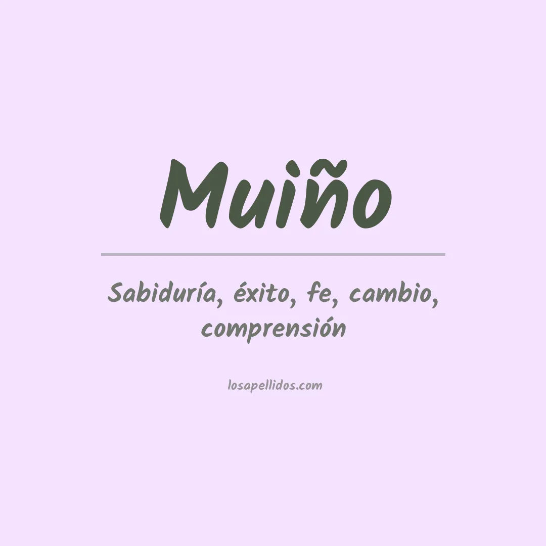 Significado del Apellido Muiño