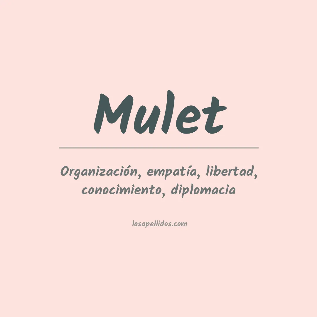 Significado del Apellido Mulet
