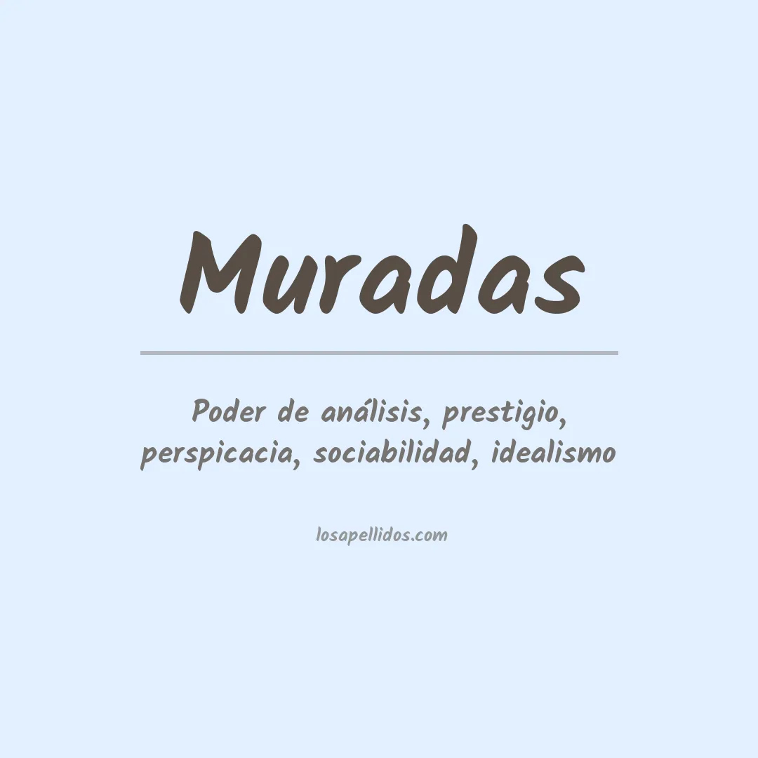 Significado del Apellido Muradas