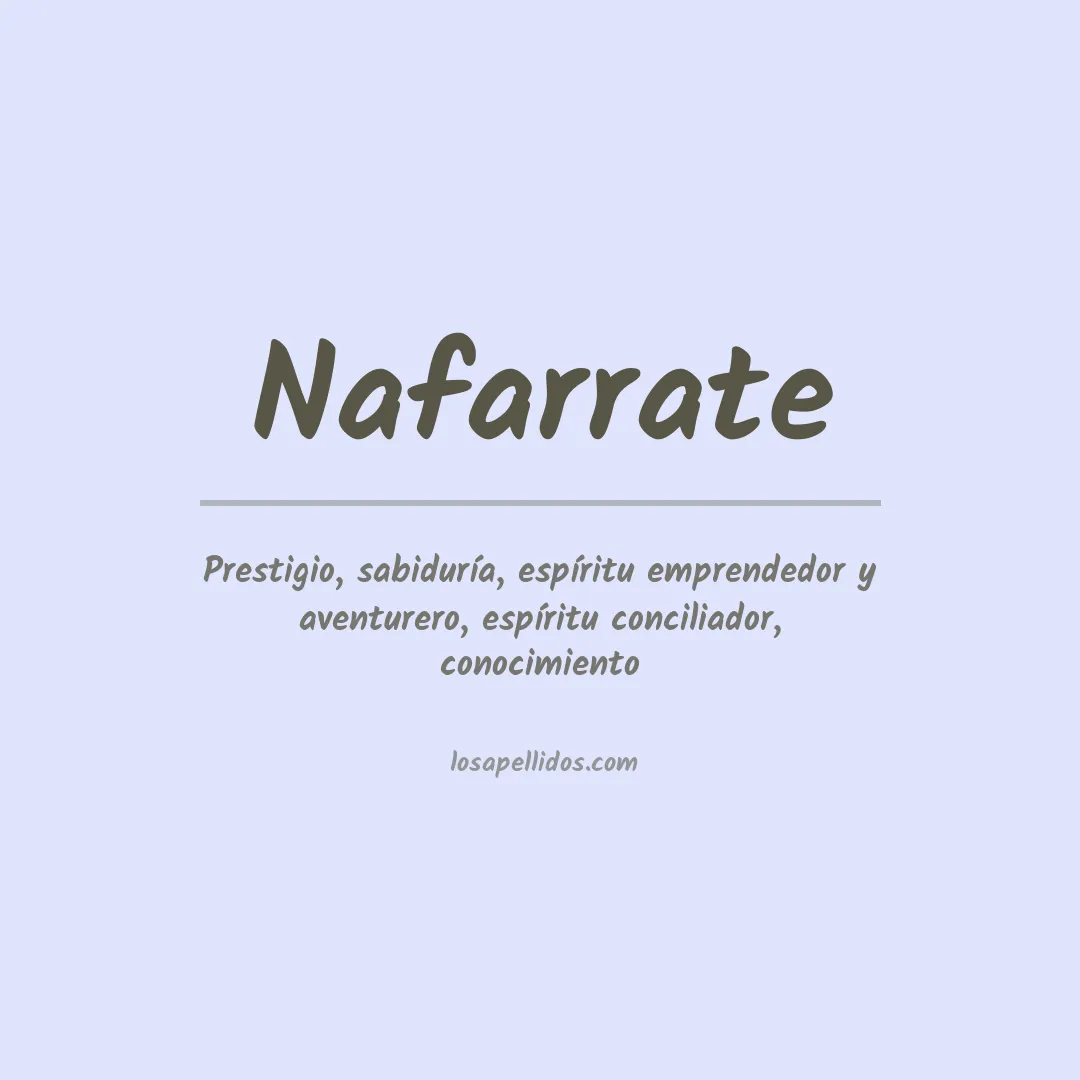 Significado del Apellido Nafarrate