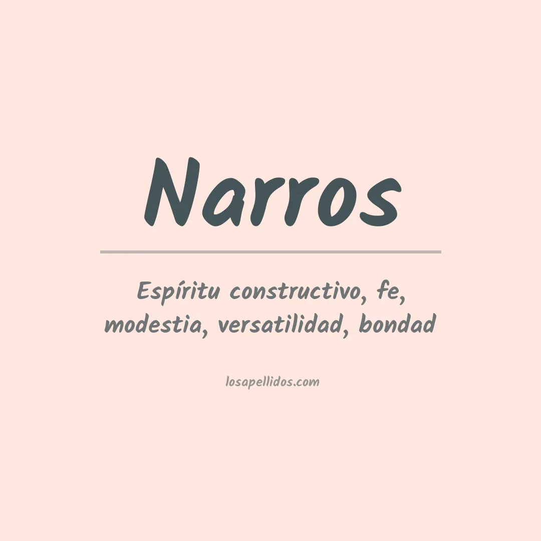 Significado del Apellido Narros