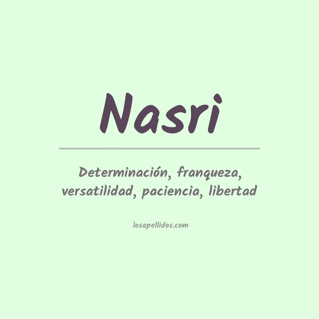 Significado del Apellido Nasri