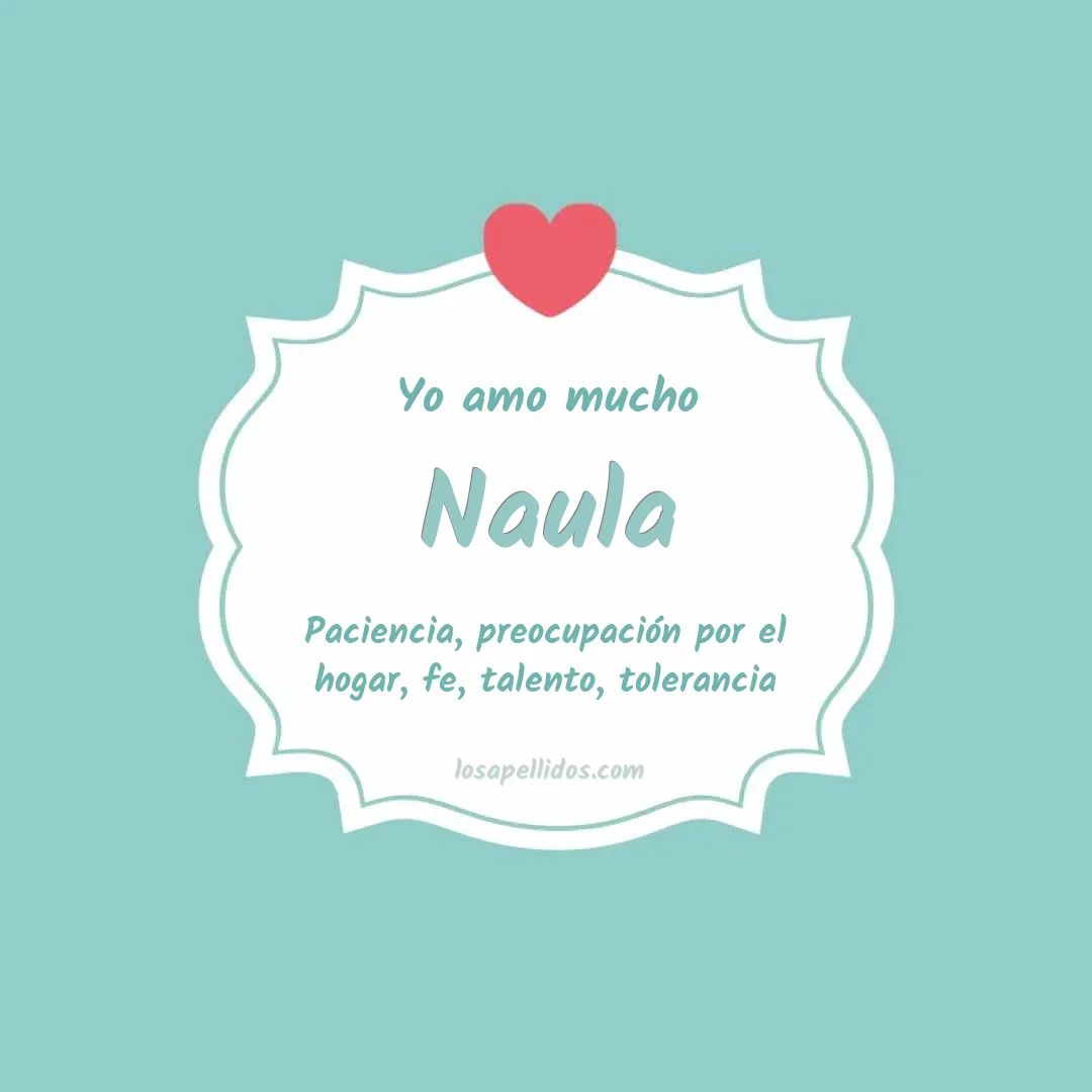 Yo amo mucho Naula