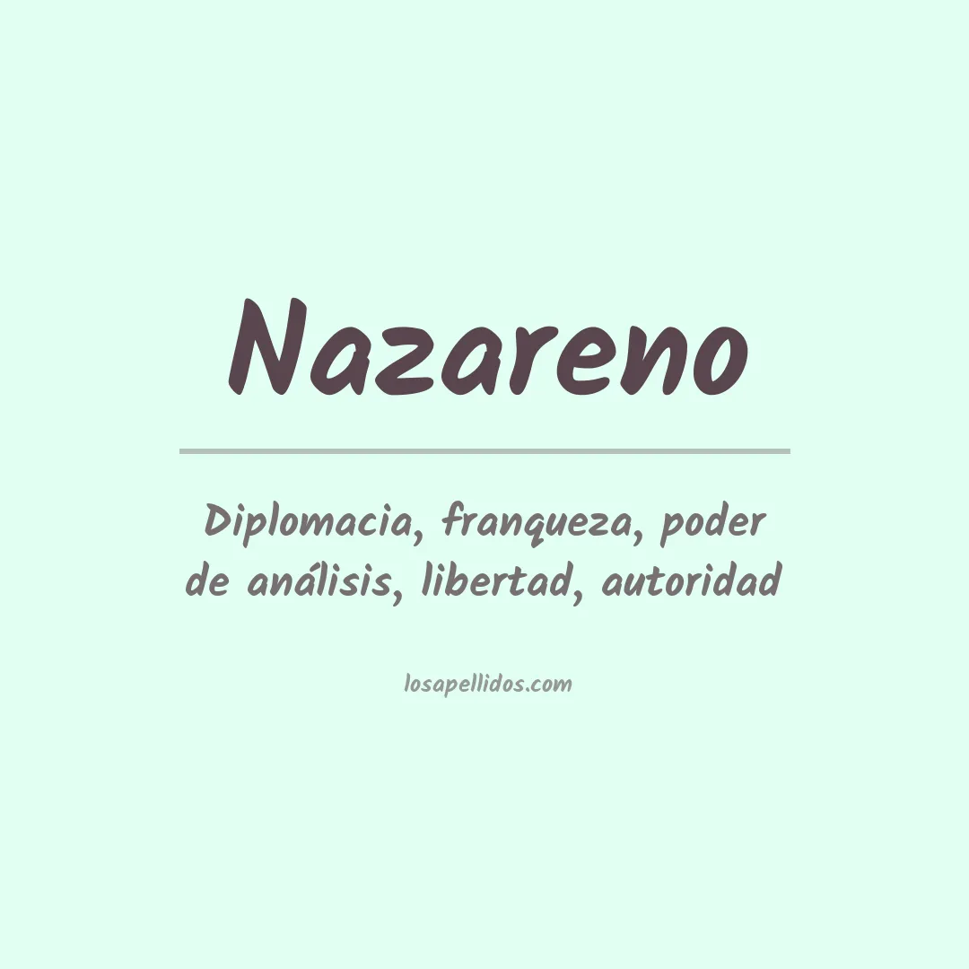 Significado del Apellido Nazareno