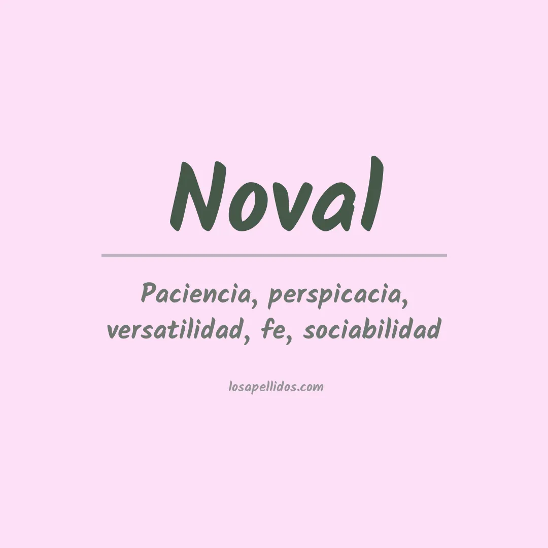 Significado del Apellido Noval