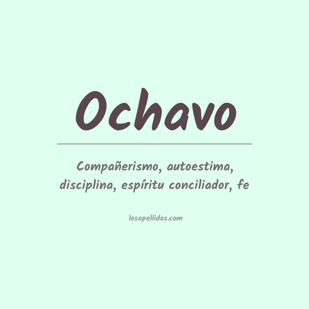 Significado del Apellido Ochavo