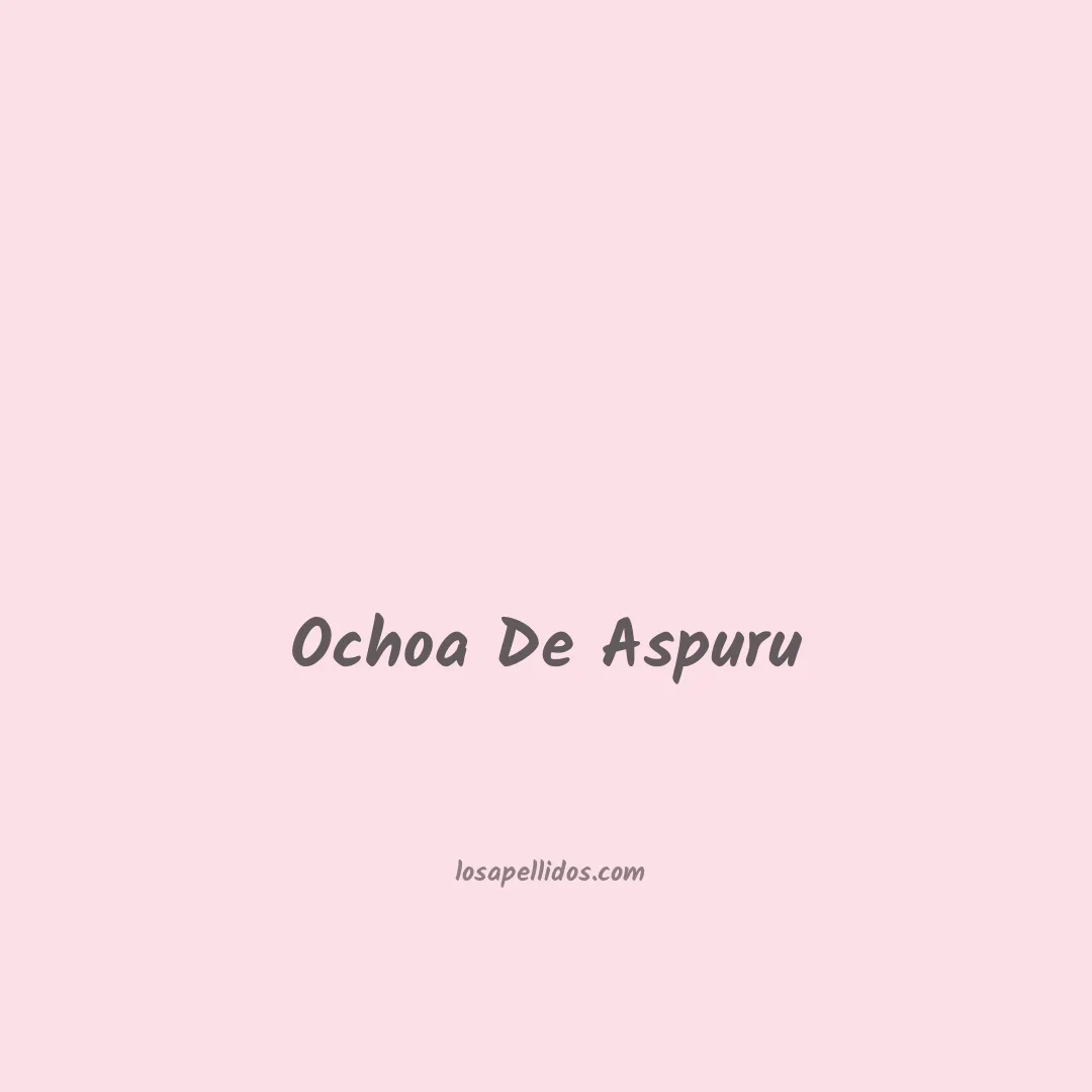Ochoa de aspuru en chino