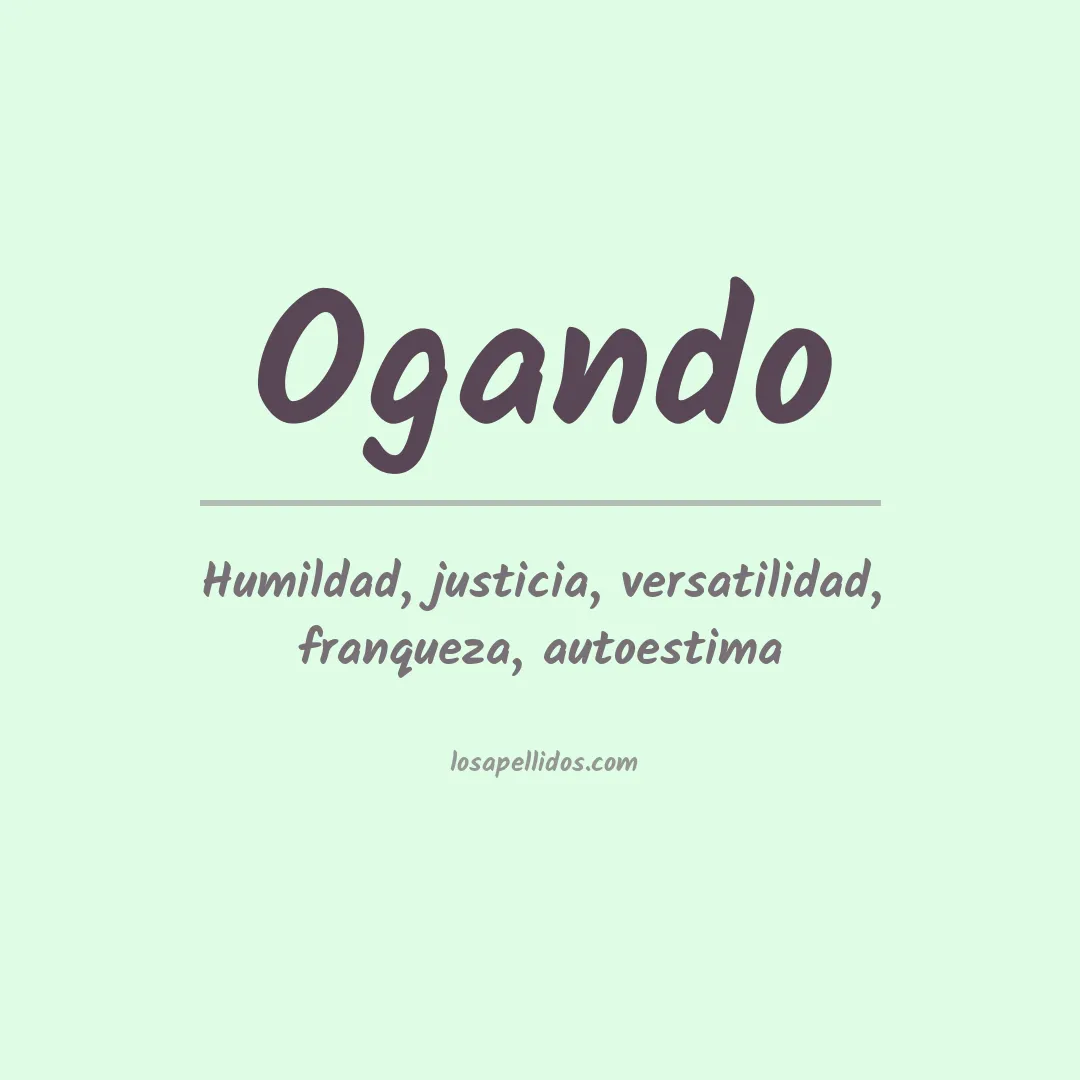 Significado del Apellido Ogando