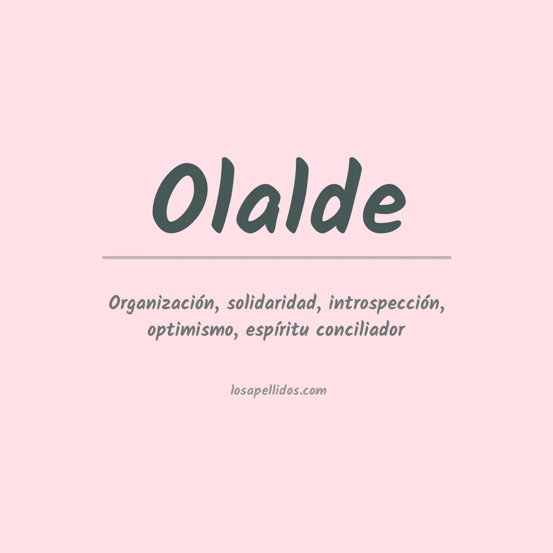 Significado del Apellido Olalde