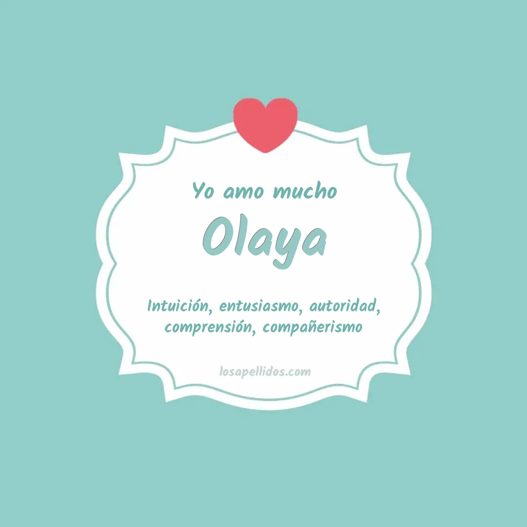Yo amo mucho Olaya