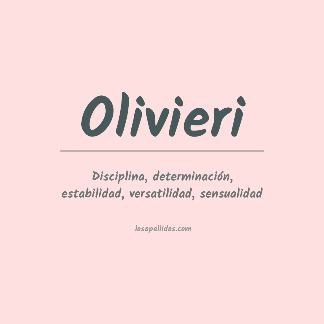 Significado del Apellido Olivieri