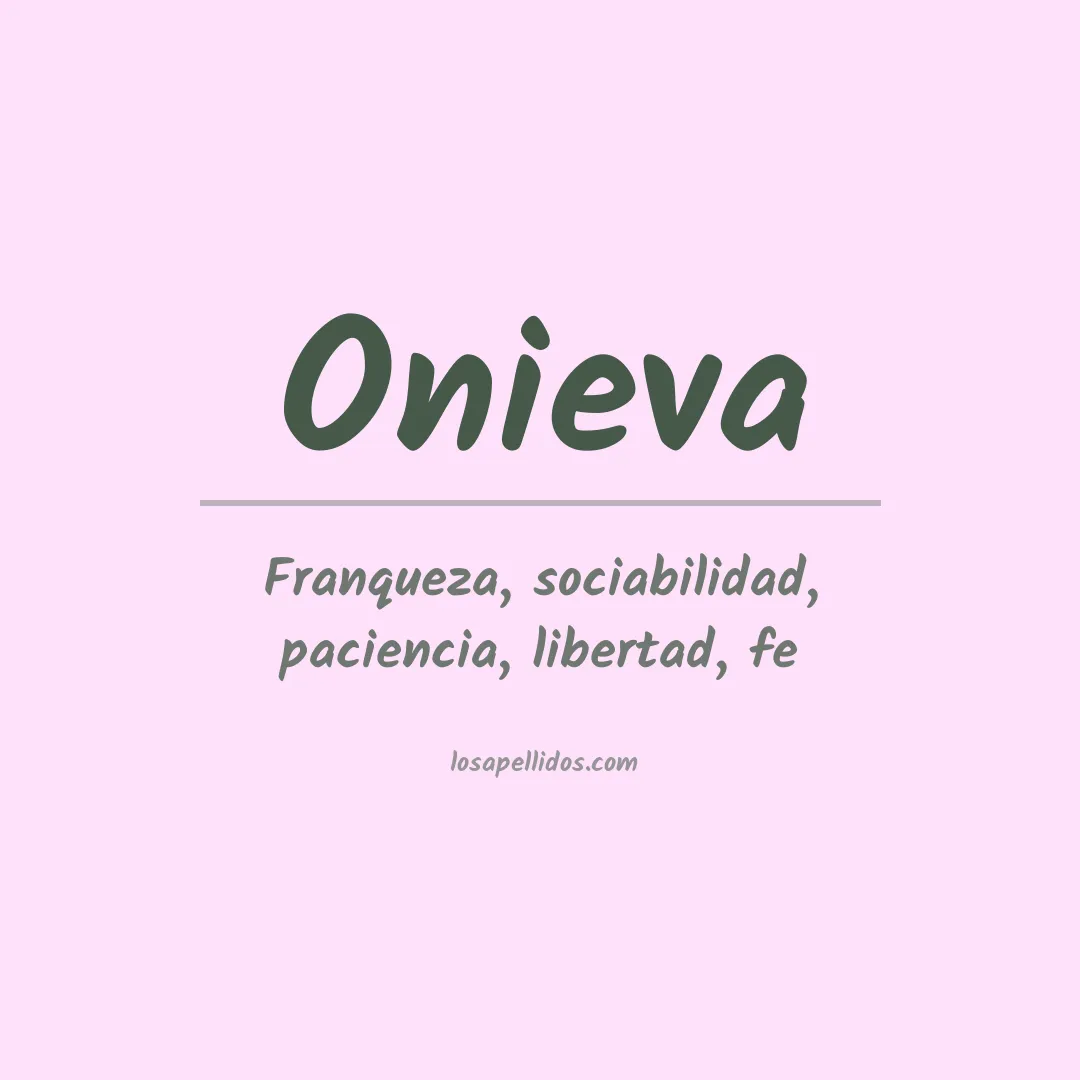 Significado del Apellido Onieva