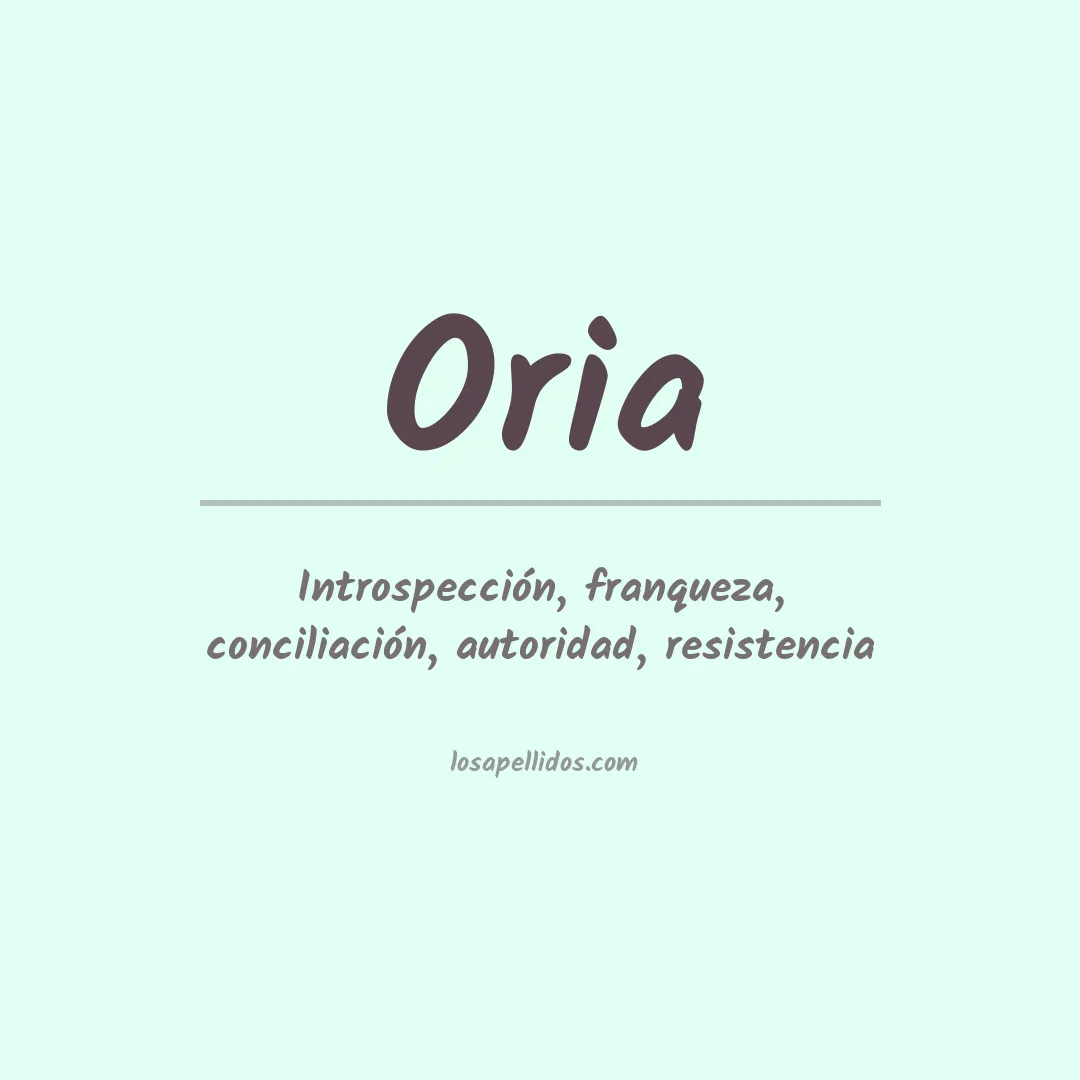 Significado del Apellido Oria