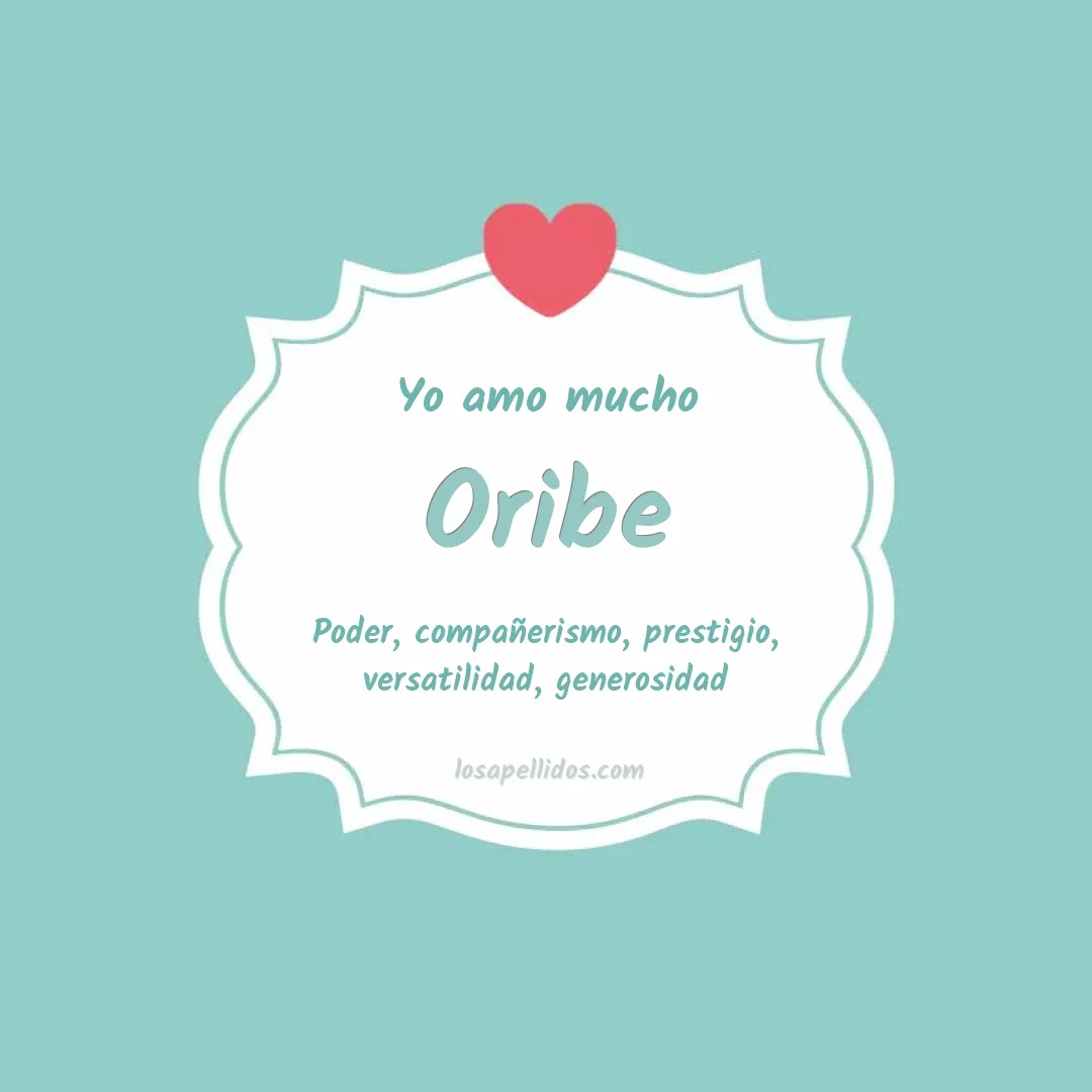 Yo amo mucho Oribe