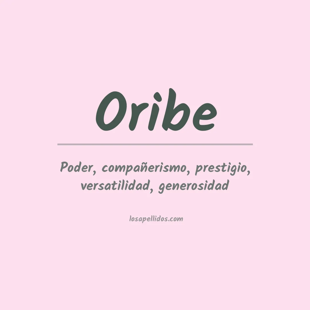 Significado del Apellido Oribe