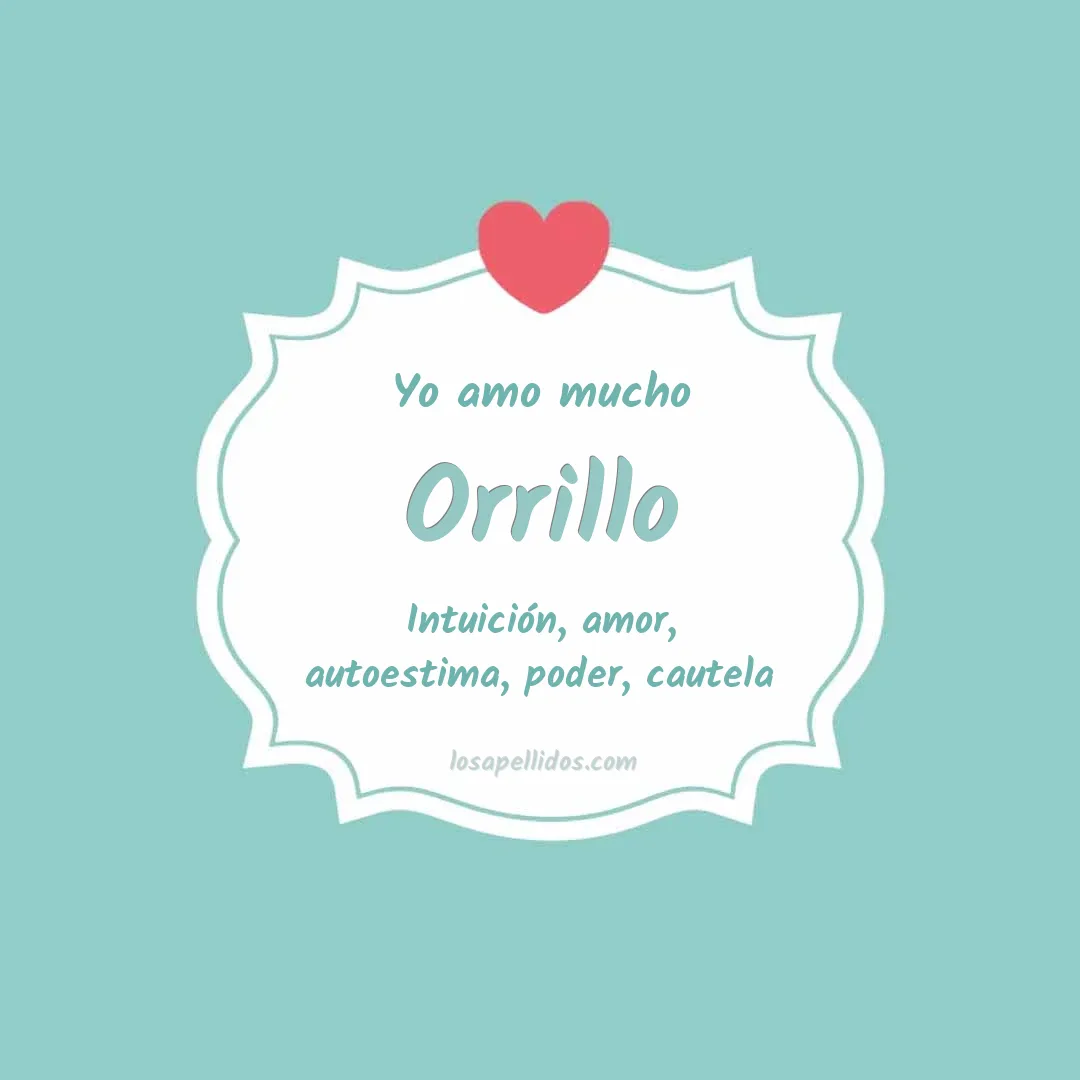 Yo amo mucho Orrillo