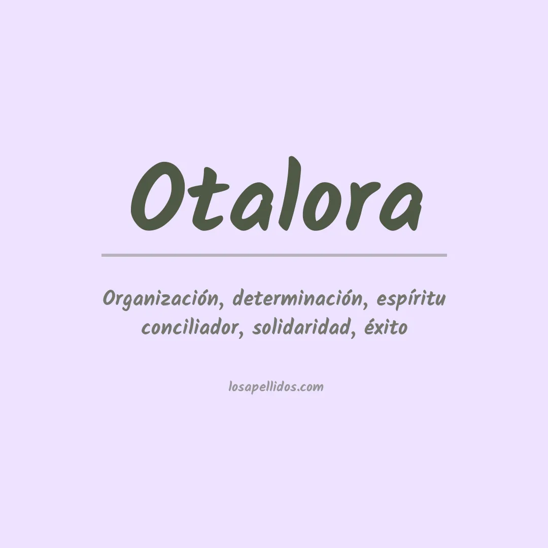 Significado del Apellido Otalora