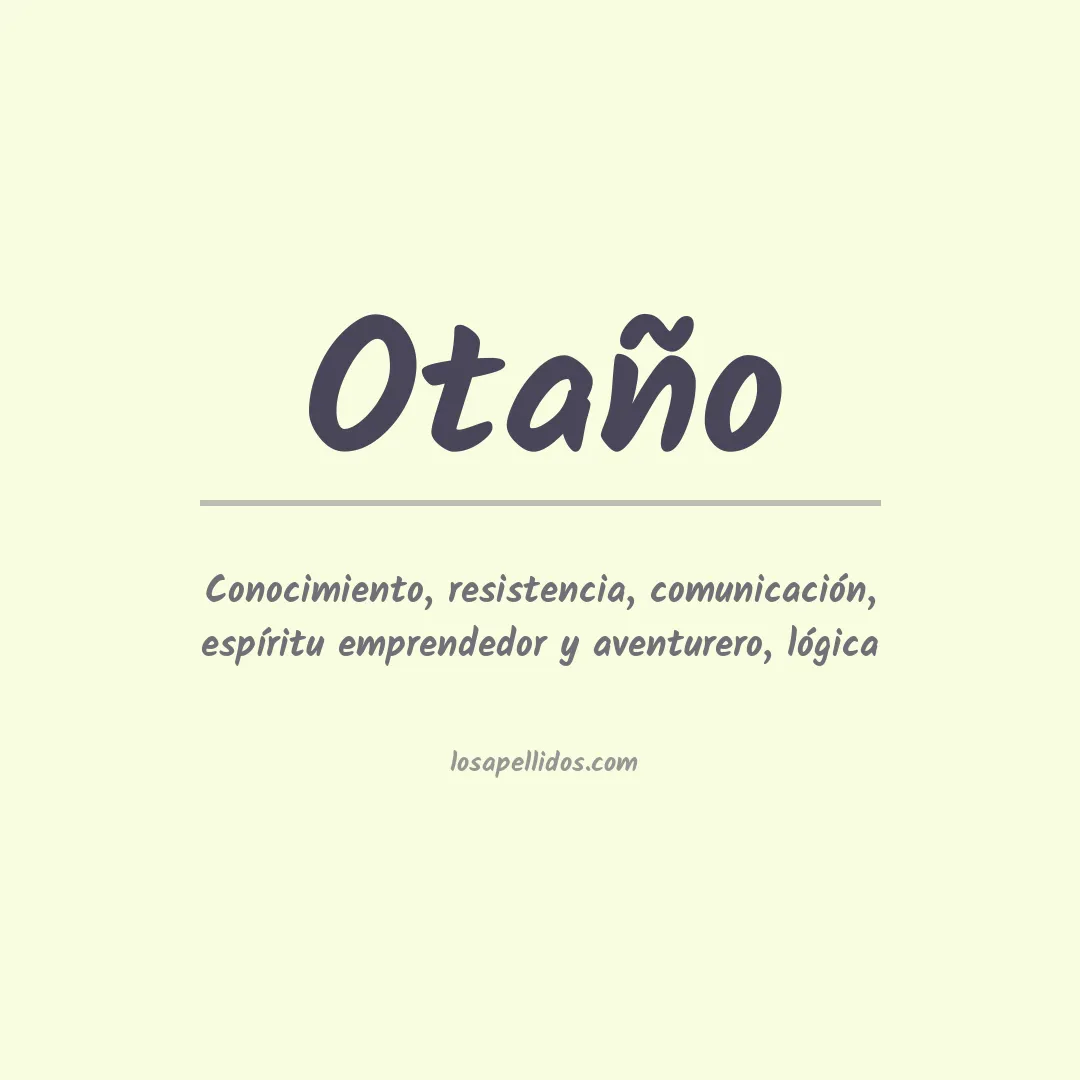 Significado del Apellido Otaño