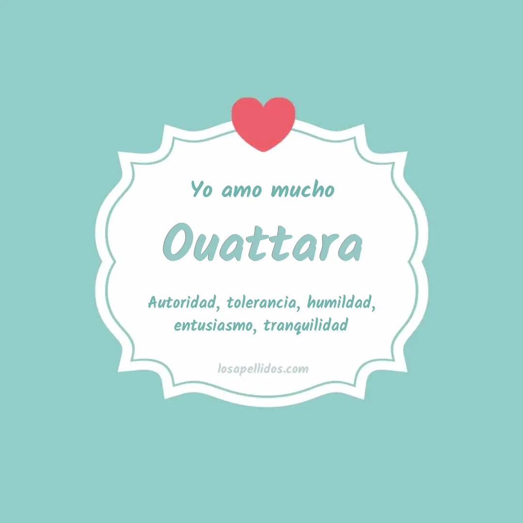 Yo amo mucho Ouattara