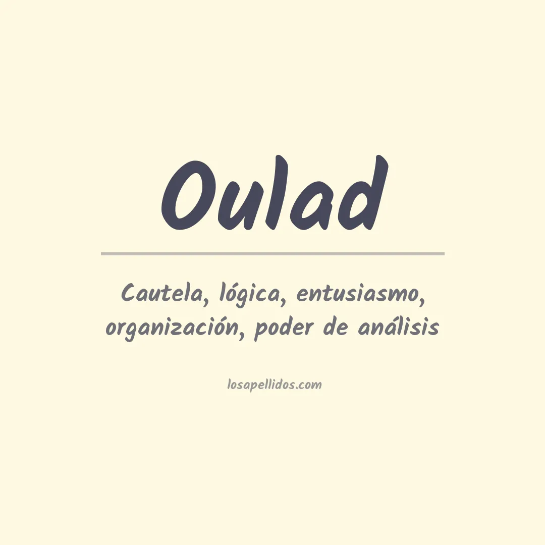 Significado del Apellido Oulad