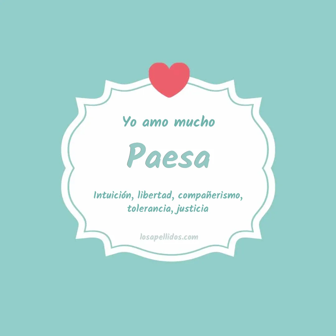 Yo amo mucho Paesa
