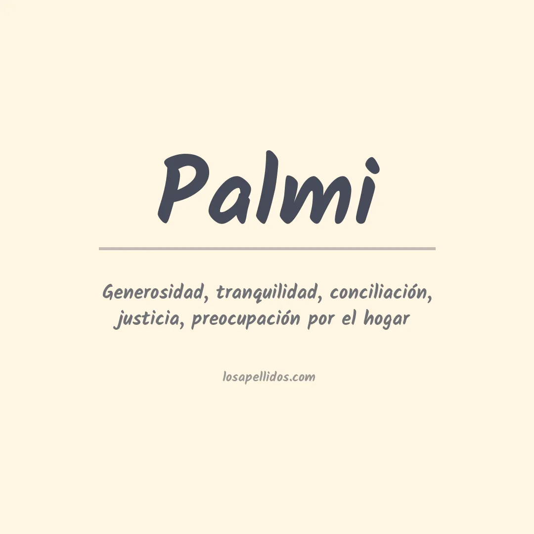 Palpalma Significado del Apellido Palmi