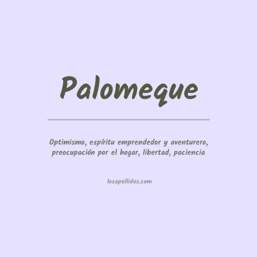 Significado del Apellido Palomeque