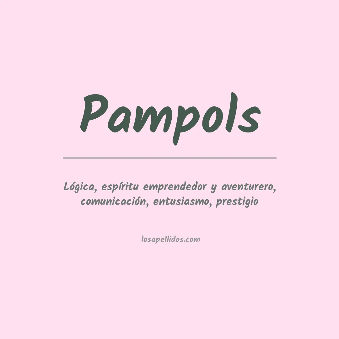 Significado del Apellido Pampols