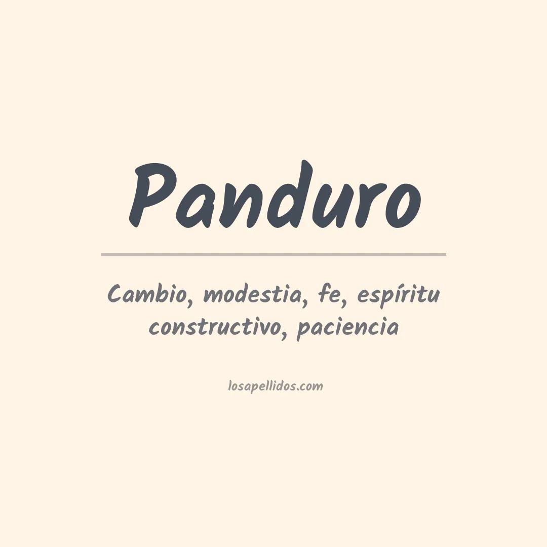 Significado del Apellido Panduro