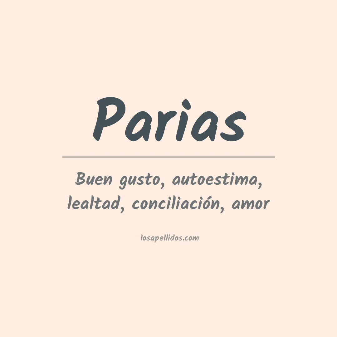 Significado del Apellido Parias