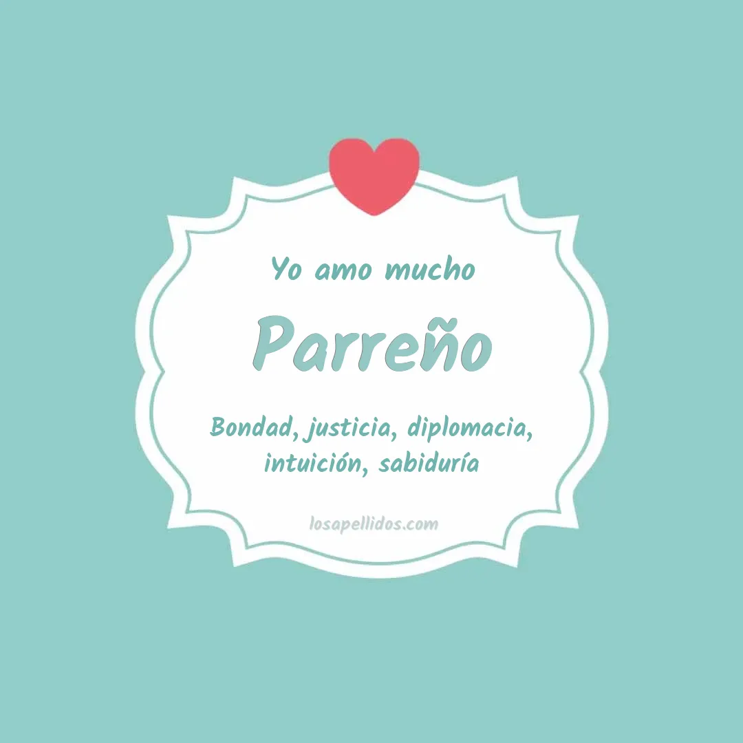Yo amo mucho Parreño