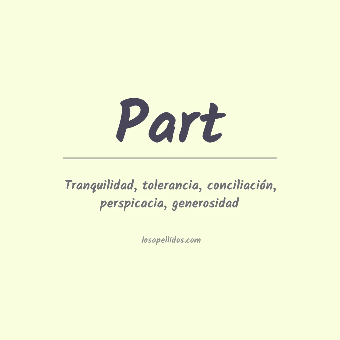 Significado del Apellido Part