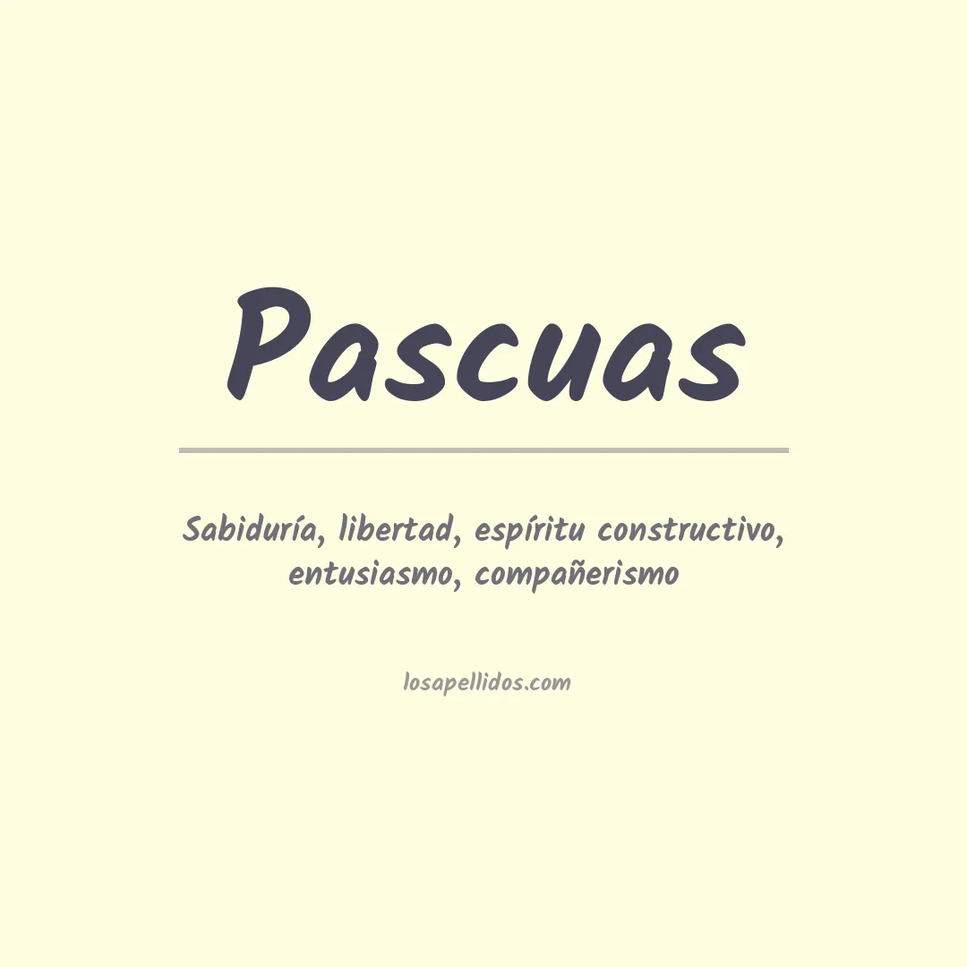 Significado del Apellido Pascuas