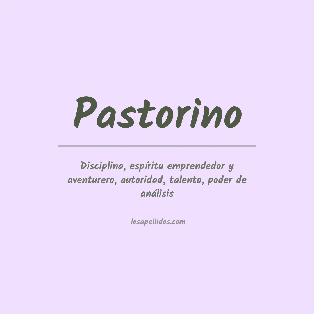 Significado del Apellido Pastorino