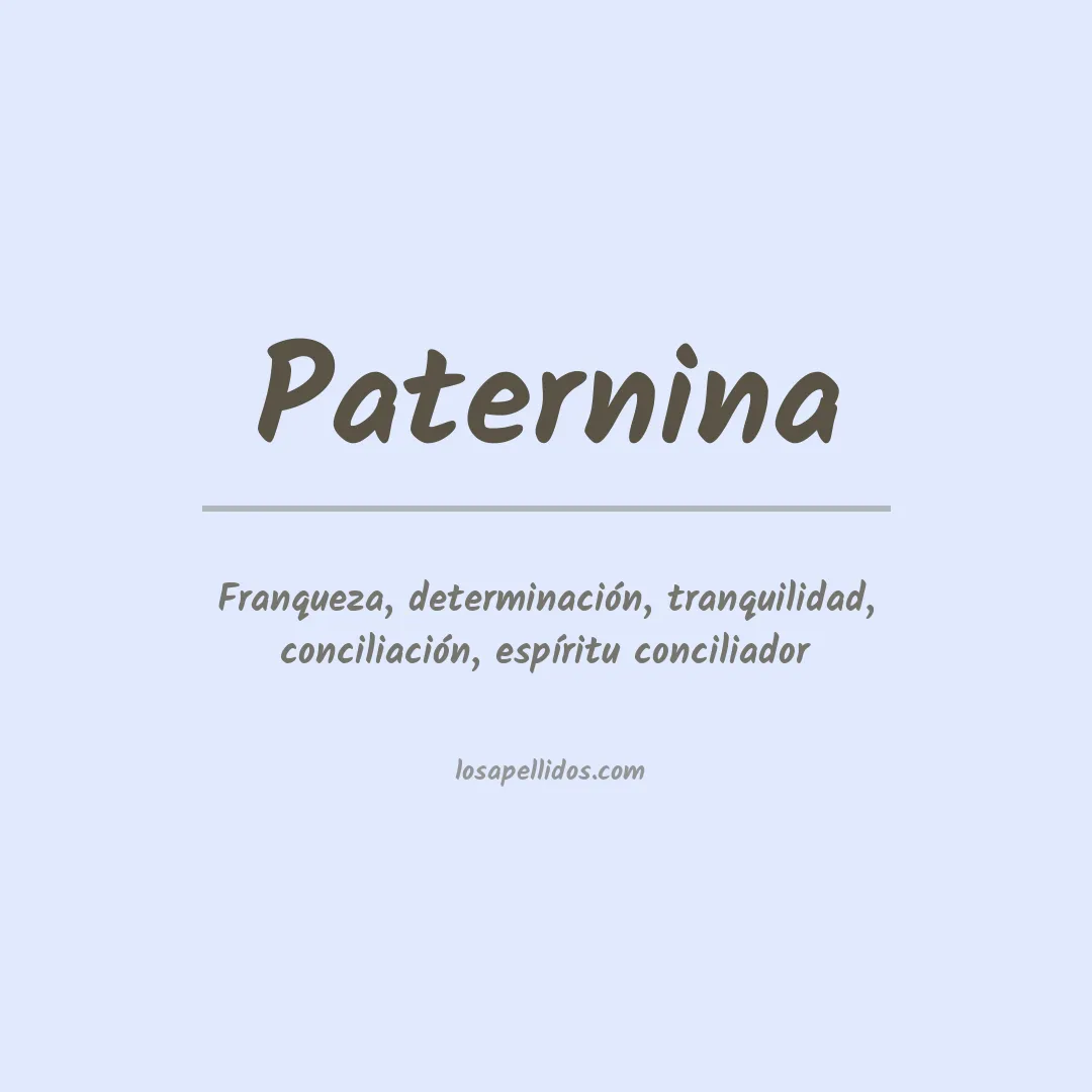 Significado del Apellido Paternina