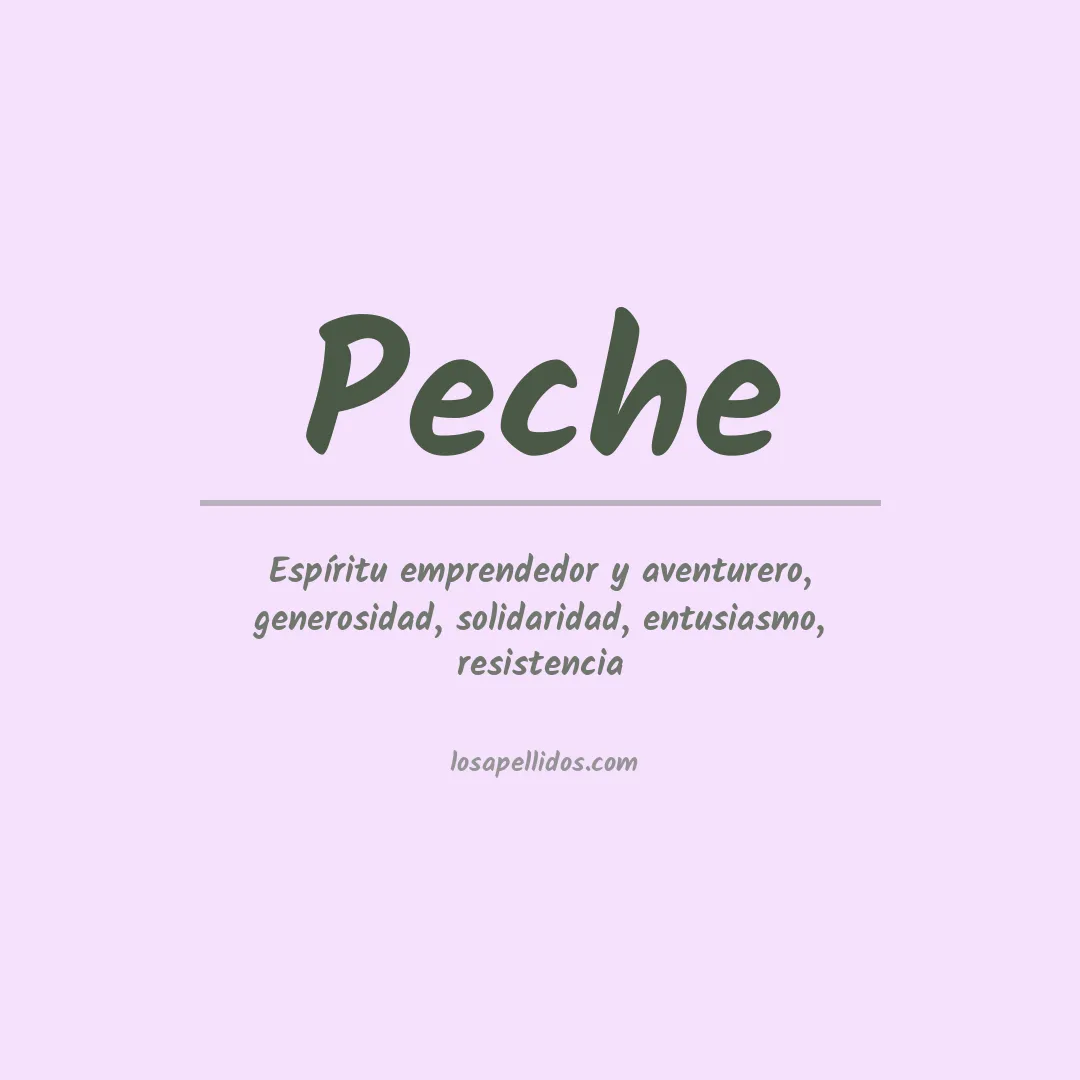 Significado del Apellido Peche