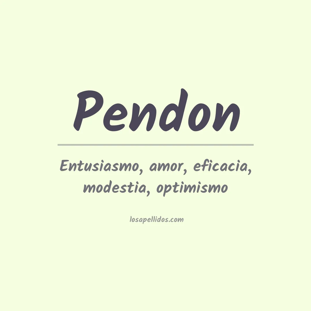 Significado del Apellido Pendon
