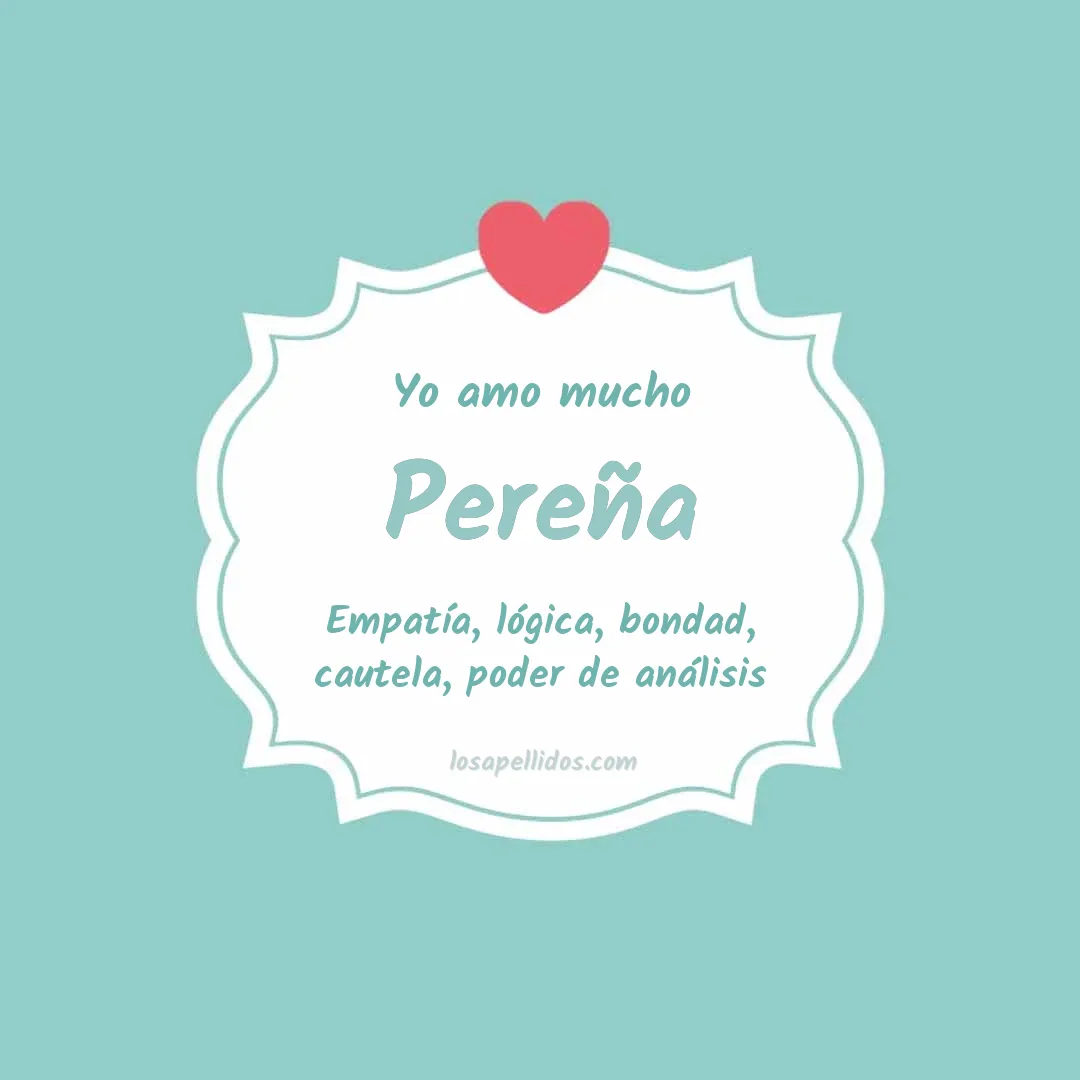 Yo amo mucho Pereña
