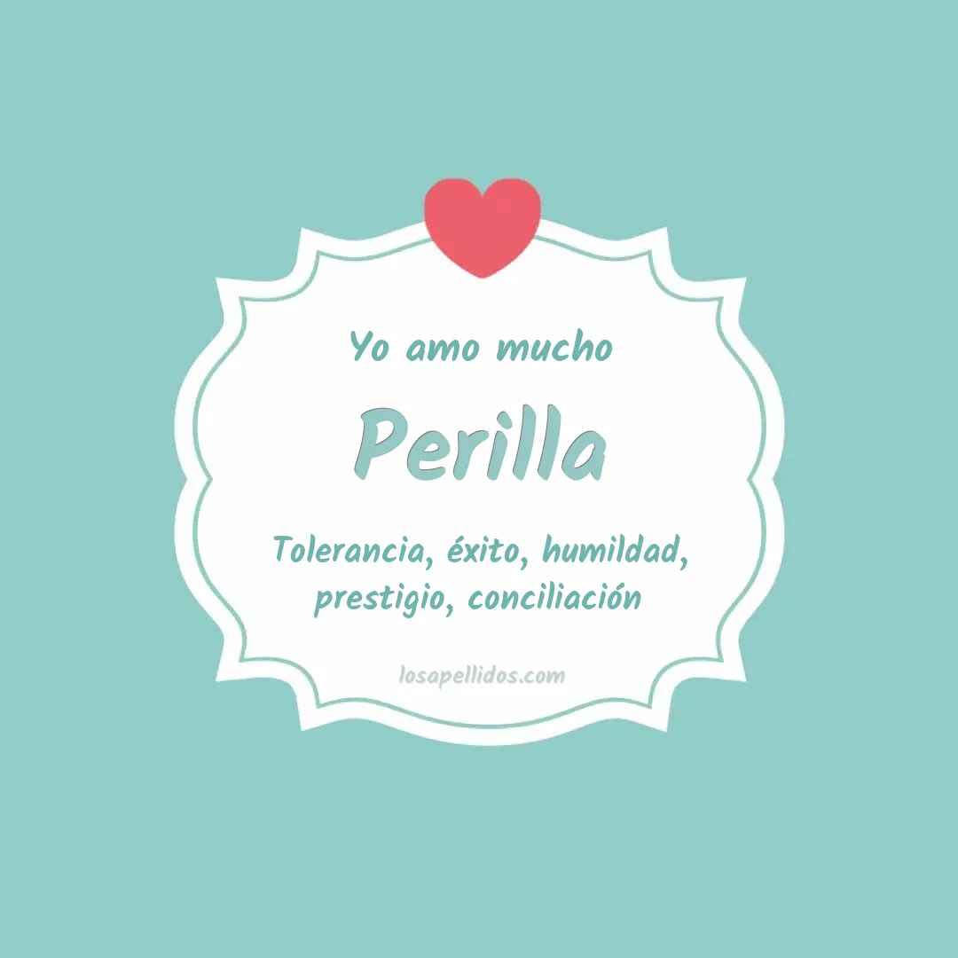 Yo amo mucho Perilla