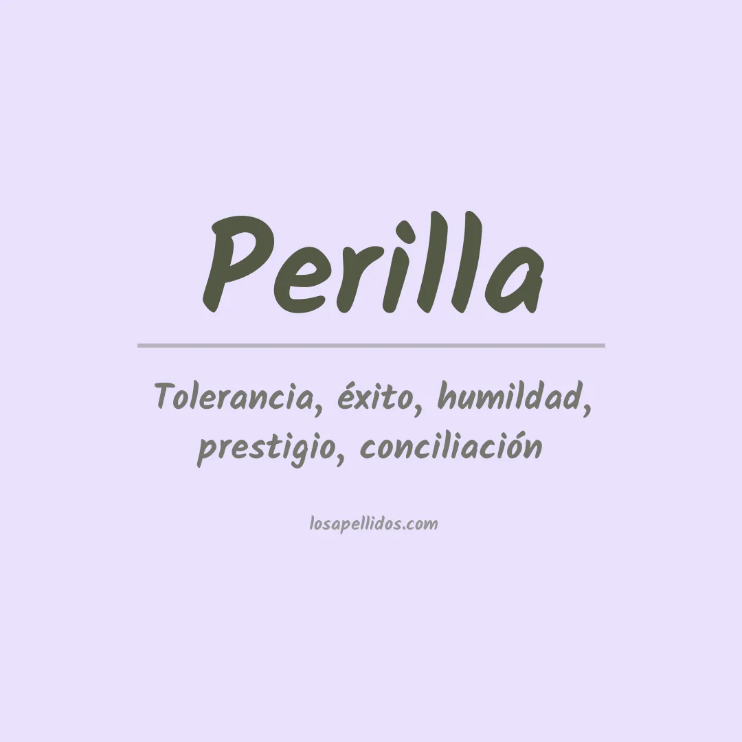 Significado del Apellido Perilla