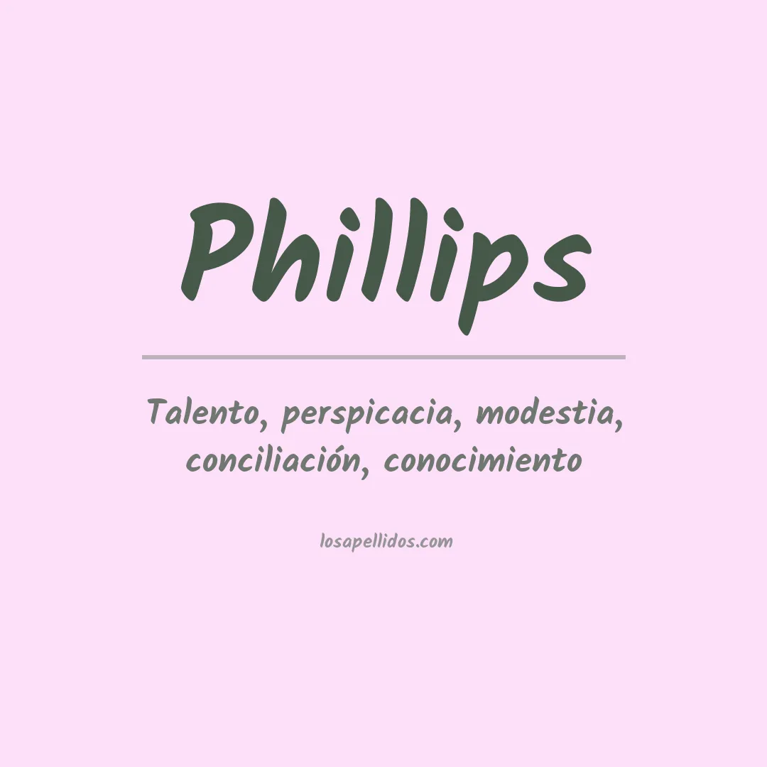 Significado del Apellido Phillips